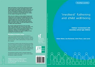"Involved" Fathering and Child Well-Being