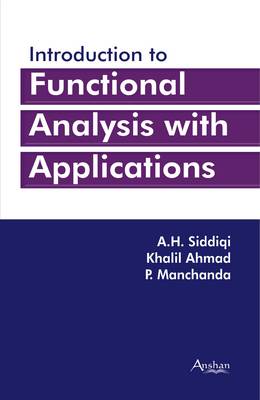 Introduction to Functional Analysis with Applications