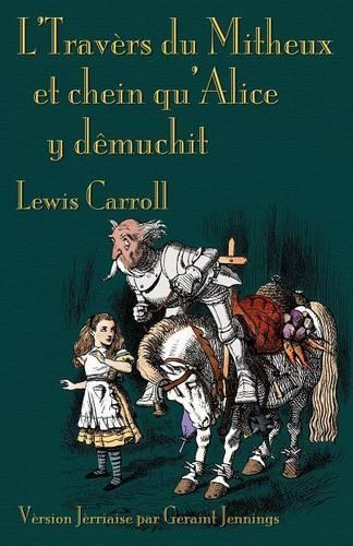 L'Travers Du Mitheux Et Chein Qu'Alice Y Demuchit
