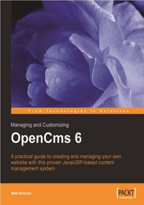 Managing and Customizing OpenCms 6 Websites