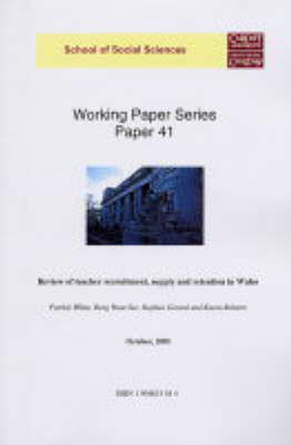 Review of Teacher Recruitment, Supply & Retention in Wales