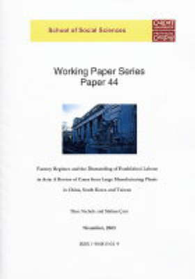Factory Regimes and the Dismantling of Established Labour in Asia