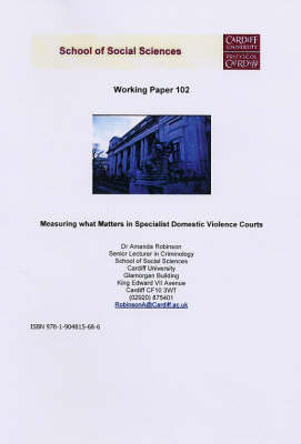 Measuring What Matters in Specialist Domestic Violence Courts