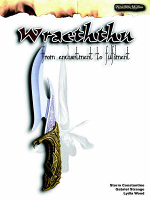 Wraeththu From Enchantment to Fulfilment