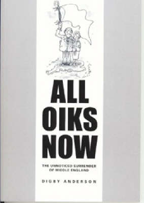All Oiks Now