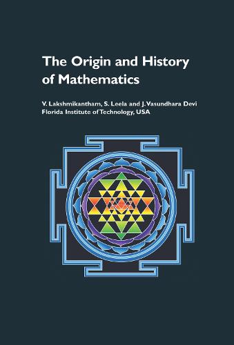 The Origin and History of Mathematics