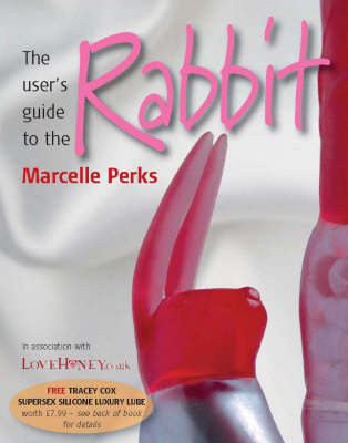 The User's Guide to the Rabbit