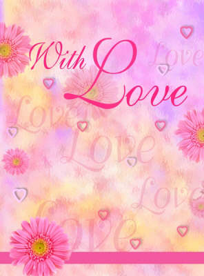 With Love