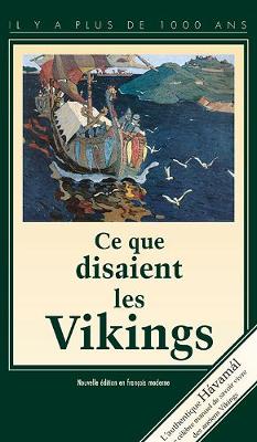 Ce Que Disaients les Vikings