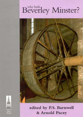 Who Built Beverley Minster?
