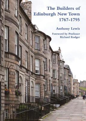 The Builders of Edinburgh New Town 1767-1795
