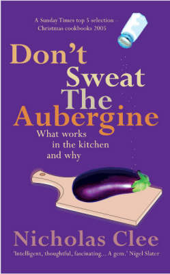 Don't Sweat the Aubergine
