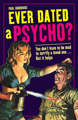 Ever Dated a Psycho?