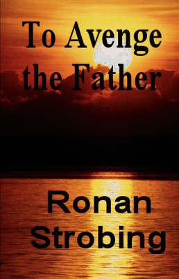 To Avenge The Father