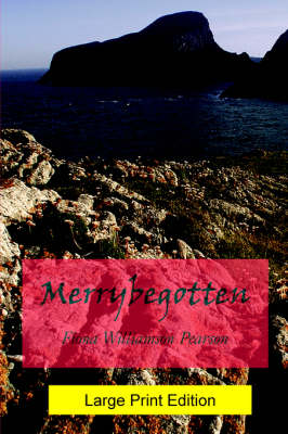 Merrybegotten