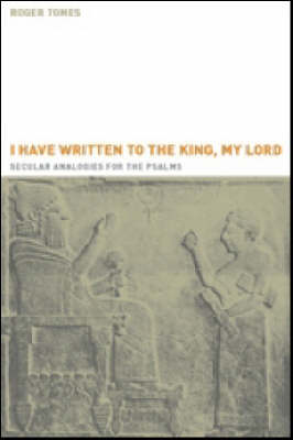 I Have Written to the King, My Lord