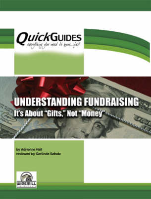 Understanding Fundraising Its About 'gifts' Not 'money'