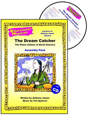 The Dream Catcher - The Plains Indians of North America (Assembly Pack)