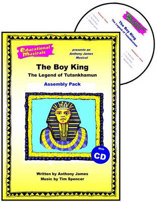 The Boy King - The Legend of Tutankhamun (Assembly Pack)