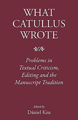 What Catullus Wrote
