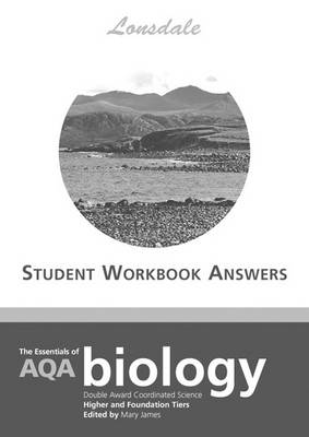 The Essentials of GCSE AQA Biology Workbook Answers