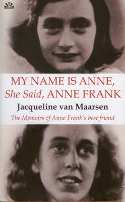 My Name is Anne, She Said, Anne Frank