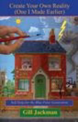 Create Your Own Reality