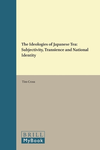 The Ideologies of Japanese Tea