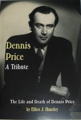 Dennis Price - A Tribute
