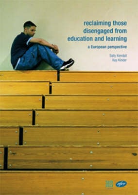 Reclaiming Those Disengaged from Education and Learning