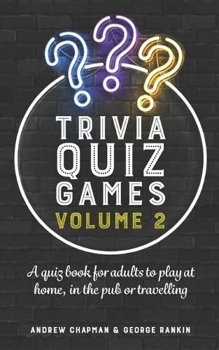 Trivia Quiz Games Volume 2