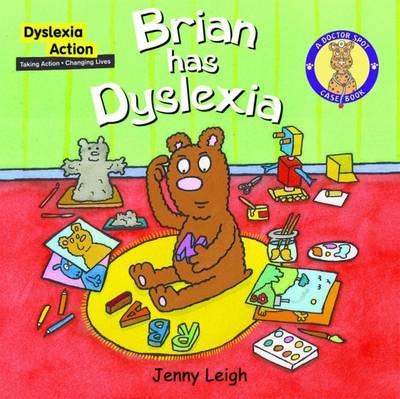 Brian Has Dyslexia
