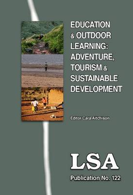 Education and Outdoor Learning: Adventure, Tourism and Sustainable Development