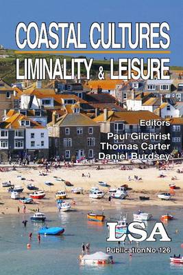 Coastal Cultures: Liminality and Leisure