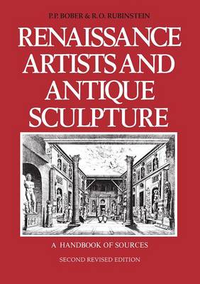 Renaissance Artists and Antique Sculpture