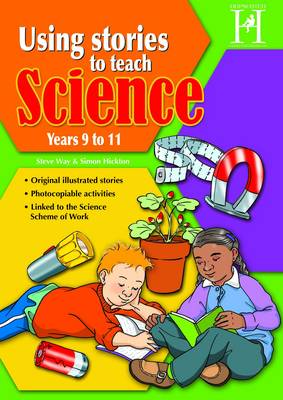 Using Stories to Teach Science - Ages 9-11