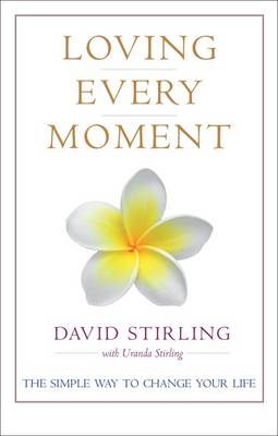 Loving Every Moment