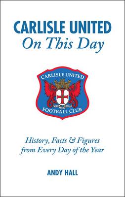 Carlisle United on This Day