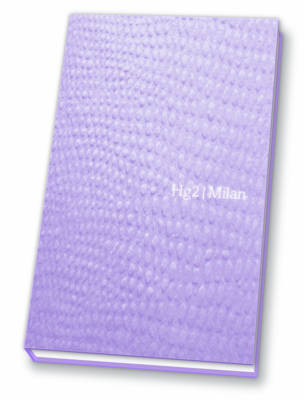 Hg2: A Hedonist's Guide to Milan