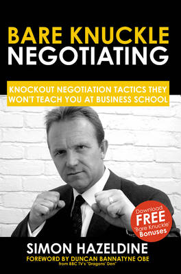 Bare Knuckle Negotiating