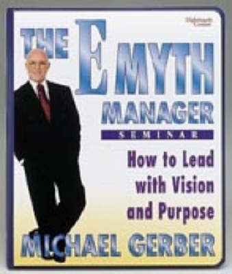 E Myth Manager Seminar