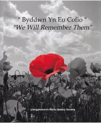 "Byddwn Yn Eu Cofio"
