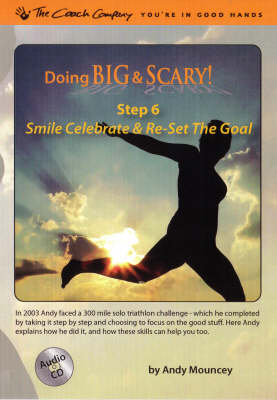 Smile, Celebrate and Re-set the Goal