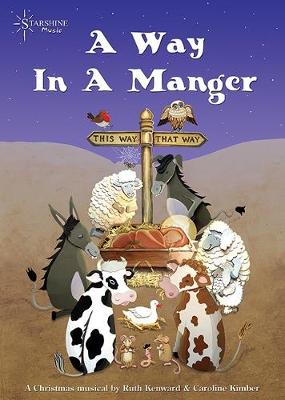 A Way In A Manger
