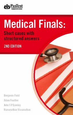 Medical Finals: Short Cases with Structured Answers