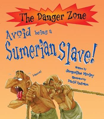 Avoid Being A Sumerian Slave!