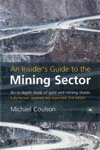 An Insider's Guide to the Mining Sector