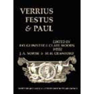Verrius, Festus and Paul (BICS Supplement 93)