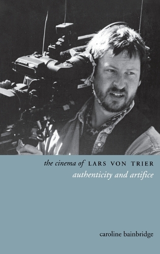 The Cinema of Lars von Trier