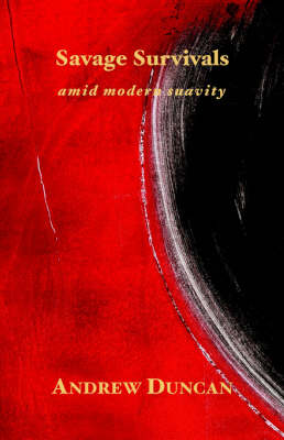 Savage Survivals Amid Modern Suavity